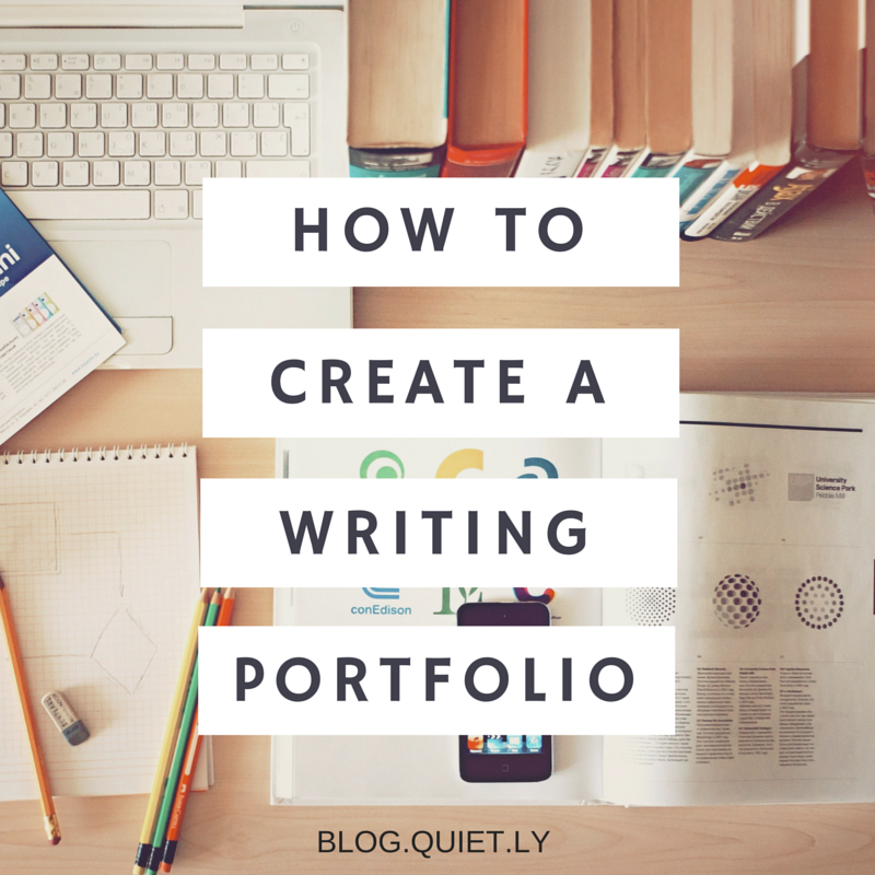 how-to-create-a-writing-portfolio-for-freelancers-quietly-blog